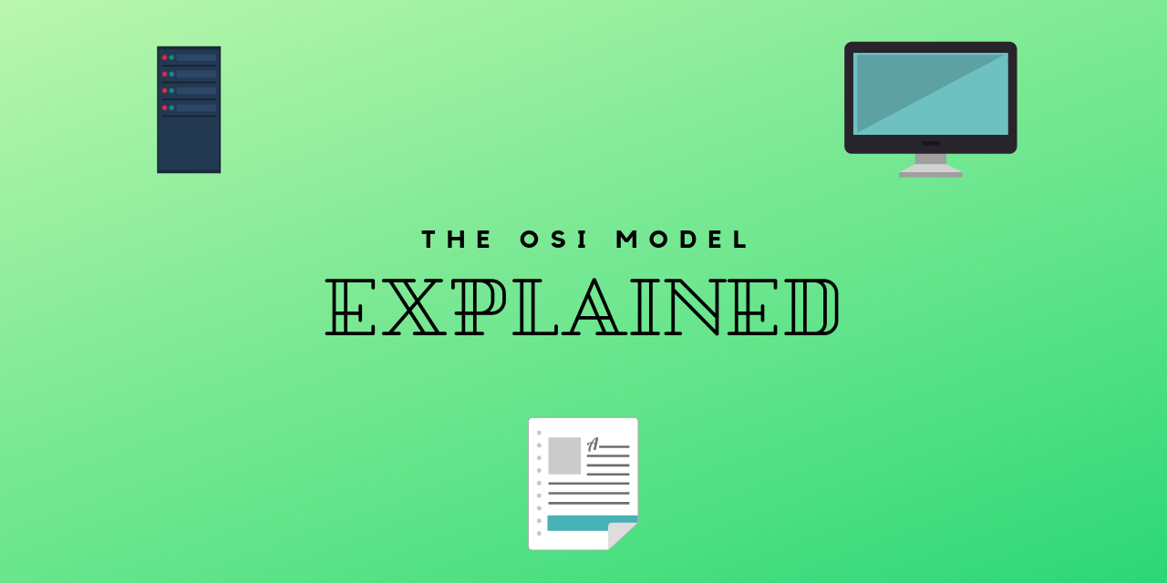 The OSI Model Explained