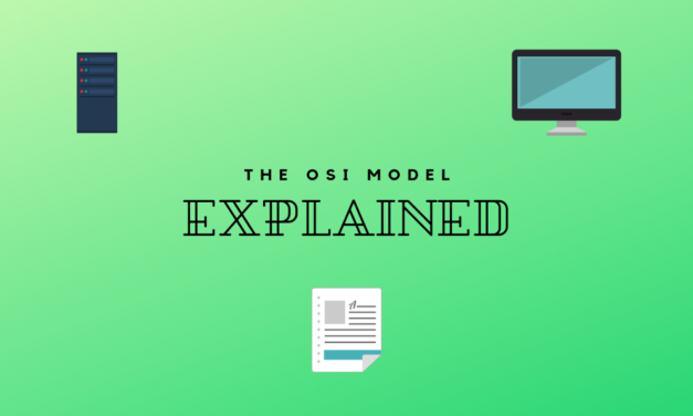 The OSI Model Explained